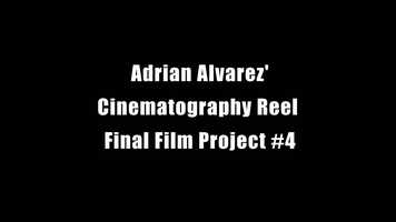 Free download 104.FilmProject#4: Cinematography Reel by Adrian Alvarez video and edit with RedcoolMedia movie maker MovieStudio video editor online and AudioStudio audio editor onlin