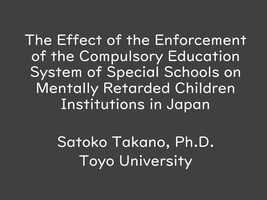 Free download 325-Takano-The_Effect_of_the_Enforcement_of_the_Compulsory_Education_System_of_Special_Schools.mp4 video and edit with RedcoolMedia movie maker MovieStudio video editor online and AudioStudio audio editor onlin