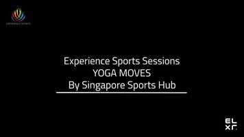 Free download 8 Oct - Experience Sports Sessions YOGA MOVES by Singapore Sports Hub video and edit with RedcoolMedia movie maker MovieStudio video editor online and AudioStudio audio editor onlin