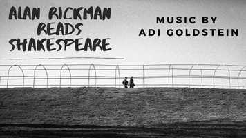 Free download Alan Rickman reads Shakespeare(Music By Adi Goldstein) video and edit with RedcoolMedia movie maker MovieStudio video editor online and AudioStudio audio editor onlin