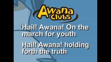 Free download Awana Theme Song - Hail Awana video and edit with RedcoolMedia movie maker MovieStudio video editor online and AudioStudio audio editor onlin