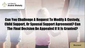 Free download Can You Challenge A Request To Modify A Custody, Child Support, Or Spousal Support Agreement Can The Final Decision Be Appealed video and edit with RedcoolMedia movie maker MovieStudio video editor online and AudioStudio audio editor onlin