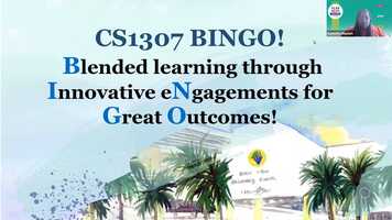 Free download CS1307 BINGO!(B)lended learning through (I)nnovative e(N)gagements for (G)reat (O)utcomes! video and edit with RedcoolMedia movie maker MovieStudio video editor online and AudioStudio audio editor onlin