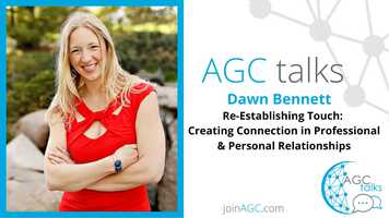 Free download Dawn Bennett Re-Establishing Touch: Creating Connection in Professional  Personal Relationships AGC Minneapolis June 2021 video and edit with RedcoolMedia movie maker MovieStudio video editor online and AudioStudio audio editor onlin