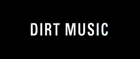 Free download DIRT MUSIC  Trailer  English video and edit with RedcoolMedia movie maker MovieStudio video editor online and AudioStudio audio editor onlin