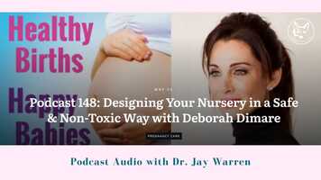 Free download Dr. Jay Warren - Designing Safe  Non-Toxic Nurseries with Deborah DiMare video and edit with RedcoolMedia movie maker MovieStudio video editor online and AudioStudio audio editor onlin