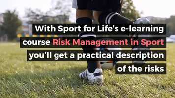 Free download e-Learning: Risk Management in Sport video and edit with RedcoolMedia movie maker MovieStudio video editor online and AudioStudio audio editor onlin