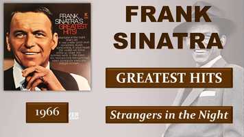 Free download Frank Sinatra ~ Strangers In The Night (1966) video and edit with RedcoolMedia movie maker MovieStudio video editor online and AudioStudio audio editor onlin