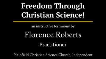 Free download Freedom Through Christian Science! - a testimony video and edit with RedcoolMedia movie maker MovieStudio video editor online and AudioStudio audio editor onlin