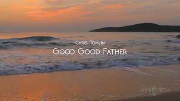 Free download Good Good Father (Lyrics) Revised video and edit with RedcoolMedia movie maker MovieStudio video editor online and AudioStudio audio editor onlin