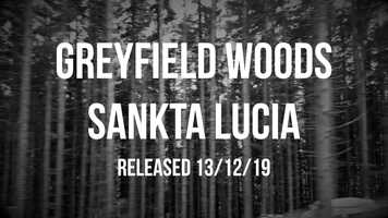 Free download GREYFIELD WOODS - SANKTA LUCIA album preview video and edit with RedcoolMedia movie maker MovieStudio video editor online and AudioStudio audio editor onlin