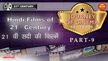 Free download Hindi Films of 21st Century | Journey Of Cinema (Bollywood) | Part- 09 | India Hot Topics | Anyflix video and edit with RedcoolMedia movie maker MovieStudio video editor online and AudioStudio audio editor onlin