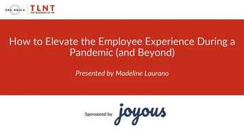 Free download How to Elevate the Employee Experience During a Pandemic (and Beyond) video and edit with RedcoolMedia movie maker MovieStudio video editor online and AudioStudio audio editor onlin