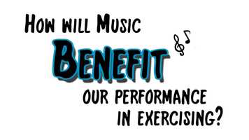 Free download How will music benefit our performance in exercising? video and edit with RedcoolMedia movie maker MovieStudio video editor online and AudioStudio audio editor onlin