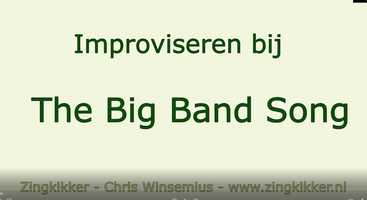 Free download Improviseren bij The Big Band Song video and edit with RedcoolMedia movie maker MovieStudio video editor online and AudioStudio audio editor onlin