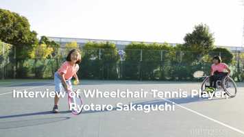 Free download Interview of Wheelchair Tennis Player, Ryotaro Sakaguchi video and edit with RedcoolMedia movie maker MovieStudio video editor online and AudioStudio audio editor onlin