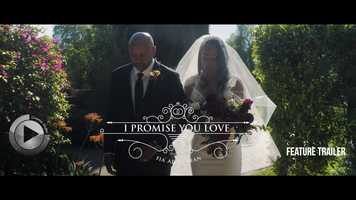 Free download I Promise You Love - Feature Trailer video and edit with RedcoolMedia movie maker MovieStudio video editor online and AudioStudio audio editor onlin