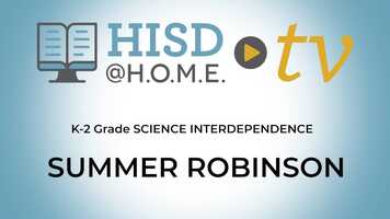 Free download k-2 Science Interdependence WEEK OF MAY10 2021 Summer Robinson TRT29-00.mp4 video and edit with RedcoolMedia movie maker MovieStudio video editor online and AudioStudio audio editor onlin