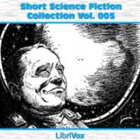 Free download Librivox Short Sci-fi Story Collection, vol. 005 audio book and edit with RedcoolMedia movie maker MovieStudio video editor online and AudioStudio audio editor onlin