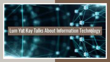 Free download Lum Yat Kay Talks About Information Technology.mp4 video and edit with RedcoolMedia movie maker MovieStudio video editor online and AudioStudio audio editor onlin