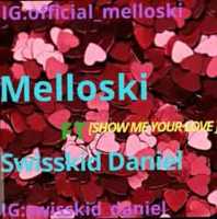 Free download Melloski feat. Swisskid Daniel - Show me your love video and edit with RedcoolMedia movie maker MovieStudio video editor online and AudioStudio audio editor onlin