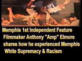 Free download Memphis 1st Independent Filmmaker Anthony Elmore Story of Memphis White Supremacy and Racism video and edit with RedcoolMedia movie maker MovieStudio video editor online and AudioStudio audio editor onlin