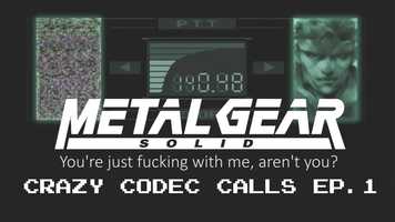 Free download Metal Gear Solid Parody - Crazy Codec Calls (Episode 1) video and edit with RedcoolMedia movie maker MovieStudio video editor online and AudioStudio audio editor onlin