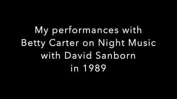 Free download My Performances with Betty Carter on Night Music Show-1989 video and edit with RedcoolMedia movie maker MovieStudio video editor online and AudioStudio audio editor onlin