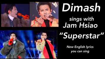 Free download New English lyrics you can sing to Superstar, Sung by Dimash Kudaibergen and Jam Hsiao video and edit with RedcoolMedia movie maker MovieStudio video editor online and AudioStudio audio editor onlin