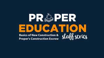 Free download Proper Education for Staff 7: Basics of New Construction  Propers Construction Escrow video and edit with RedcoolMedia movie maker MovieStudio video editor online and AudioStudio audio editor onlin