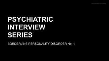 Free download PSYCHIATRIC INTERVIEW SERIES | Borderline Personality Disorder No. 1 video and edit with RedcoolMedia movie maker MovieStudio video editor online and AudioStudio audio editor onlin