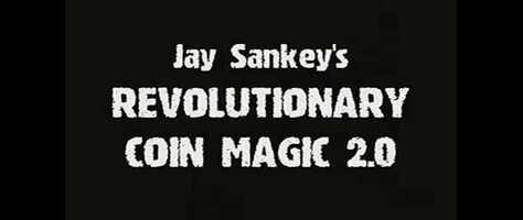 Free download Revolutionary Coin Magic 2.0 by  Jay Sankey - DVD video and edit with RedcoolMedia movie maker MovieStudio video editor online and AudioStudio audio editor onlin