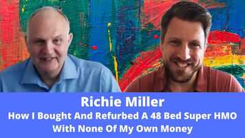 Free download Richie Miller - How I bought and refurbed a 48 bed super HMO with none of my own money video and edit with RedcoolMedia movie maker MovieStudio video editor online and AudioStudio audio editor onlin