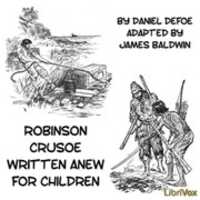 Free download Robinson Crusoe Written Anew for Children audio book and edit with RedcoolMedia movie maker MovieStudio video editor online and AudioStudio audio editor onlin