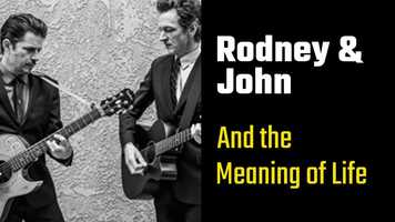 Free download Rodney  John and The Meaning of LIfe video and edit with RedcoolMedia movie maker MovieStudio video editor online and AudioStudio audio editor onlin