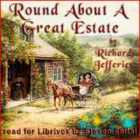 Free download Round About a Great Estate audio book and edit with RedcoolMedia movie maker MovieStudio video editor online and AudioStudio audio editor onlin