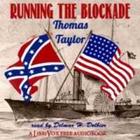 Free download Running the Blockade audio book and edit with RedcoolMedia movie maker MovieStudio video editor online and AudioStudio audio editor onlin