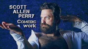 Free download Scott Allen Perry - Comedic Work video and edit with RedcoolMedia movie maker MovieStudio video editor online and AudioStudio audio editor onlin