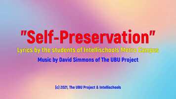 Free download Self-Preservation, Intellischool Metro, UBU student song about self-compassion(c) 10-2021 video and edit with RedcoolMedia movie maker MovieStudio video editor online and AudioStudio audio editor onlin