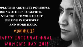 Free download Sonia Majeed - #WomensDay 2019 video and edit with RedcoolMedia movie maker MovieStudio video editor online and AudioStudio audio editor onlin