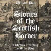 Free download Stories of the Scottish Border audio book and edit with RedcoolMedia movie maker MovieStudio video editor online and AudioStudio audio editor onlin