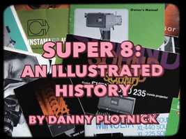 Free download Super 8: An Illustrated History - Book Trailer video and edit with RedcoolMedia movie maker MovieStudio video editor online and AudioStudio audio editor onlin