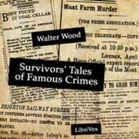 Free download Survivors Tales of Famous Crimes audio book and edit with RedcoolMedia movie maker MovieStudio video editor online and AudioStudio audio editor onlin