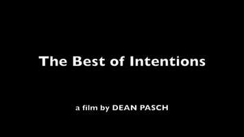 Free download The Best of Intentions video and edit with RedcoolMedia movie maker MovieStudio video editor online and AudioStudio audio editor onlin