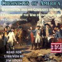 Free download The Chronicles of America Volume 12 - Washington and his Comrades in Arms audio book and edit with RedcoolMedia movie maker MovieStudio video editor online and AudioStudio audio editor onlin