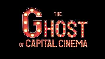 Free download The Ghost of Capital Cinema Promotional Video video and edit with RedcoolMedia movie maker MovieStudio video editor online and AudioStudio audio editor onlin