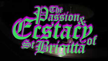 Free download The Passion  Ecstacy of St. Brigitta video and edit with RedcoolMedia movie maker MovieStudio video editor online and AudioStudio audio editor onlin