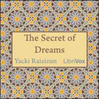 Free download The Secret of Dreams audio book and edit with RedcoolMedia movie maker MovieStudio video editor online and AudioStudio audio editor onlin