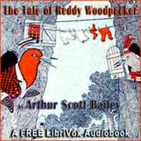 Free download The Tale of Reddy Woodpecker audio book and edit with RedcoolMedia movie maker MovieStudio video editor online and AudioStudio audio editor onlin