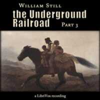 Free download The Underground Railroad, Part 3 audio book and edit with RedcoolMedia movie maker MovieStudio video editor online and AudioStudio audio editor onlin